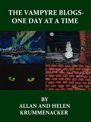 cover image of The Vampyre Blogs--One Day at a Time